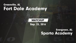 Matchup: Fort Dale Academy vs. Sparta Academy  2016