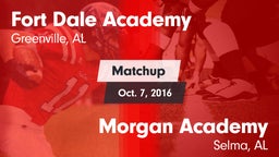 Matchup: Fort Dale Academy vs. Morgan Academy  2016