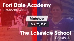 Matchup: Fort Dale Academy vs. The Lakeside School 2016