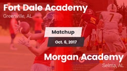 Matchup: Fort Dale Academy  vs. Morgan Academy  2017