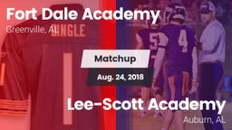 Matchup: Fort Dale Academy  vs. Lee-Scott Academy 2018