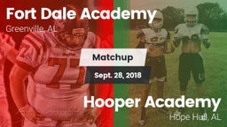 Matchup: Fort Dale Academy  vs. Hooper Academy  2018
