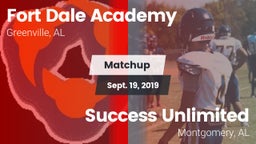 Matchup: Fort Dale Academy  vs. Success Unlimited 2019