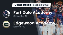 Recap: Fort Dale Academy  vs. Edgewood Academy  2022