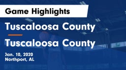 Tuscaloosa County  vs Tuscaloosa County  Game Highlights - Jan. 10, 2020