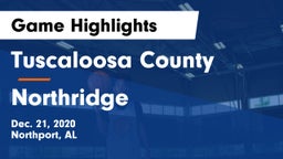 Tuscaloosa County  vs Northridge  Game Highlights - Dec. 21, 2020