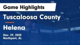 Tuscaloosa County  vs Helena Game Highlights - Dec. 29, 2020