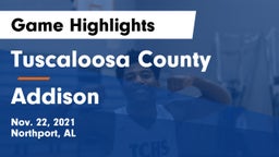 Tuscaloosa County  vs Addison  Game Highlights - Nov. 22, 2021