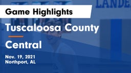 Tuscaloosa County  vs Central  Game Highlights - Nov. 19, 2021