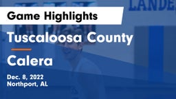 Tuscaloosa County  vs Calera  Game Highlights - Dec. 8, 2022