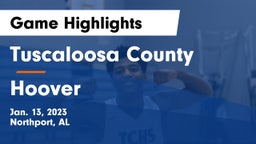 Tuscaloosa County  vs Hoover  Game Highlights - Jan. 13, 2023