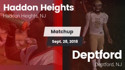 Matchup: Haddon Heights High vs. Deptford  2018