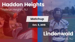 Matchup: Haddon Heights High vs. Lindenwold  2018