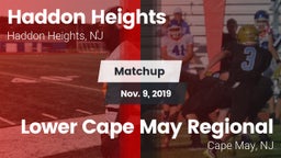 Matchup: Haddon Heights High vs. Lower Cape May Regional  2019