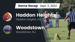 Recap: Haddon Heights  vs. Woodstown  2022