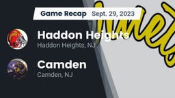 Recap: Haddon Heights  vs. Camden  2023