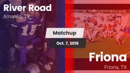 Matchup: River Road High vs. Friona  2016