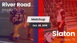 Matchup: River Road High vs. Slaton  2016