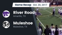 Recap: River Road  vs. Muleshoe  2017