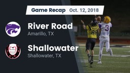Recap: River Road  vs. Shallowater  2018