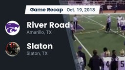 Recap: River Road  vs. Slaton  2018