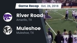 Recap: River Road  vs. Muleshoe  2018