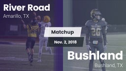 Matchup: River Road High vs. Bushland  2018
