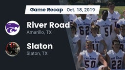 Recap: River Road  vs. Slaton  2019