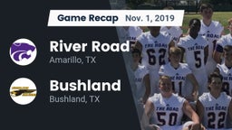 Recap: River Road  vs. Bushland  2019