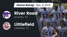 Recap: River Road  vs. Littlefield  2019