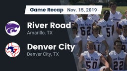 Recap: River Road  vs. Denver City  2019