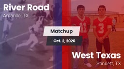 Matchup: River Road High vs. West Texas  2020