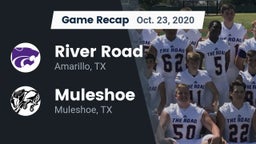 Recap: River Road  vs. Muleshoe  2020