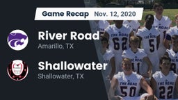 Recap: River Road  vs. Shallowater  2020