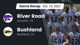 Recap: River Road  vs. Bushland  2021