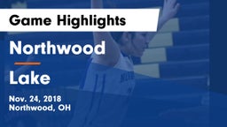 Northwood  vs Lake  Game Highlights - Nov. 24, 2018