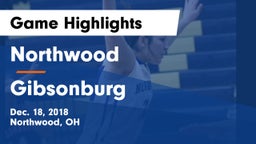 Northwood  vs Gibsonburg  Game Highlights - Dec. 18, 2018