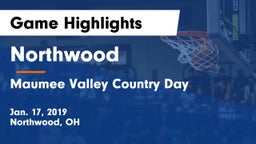 Northwood  vs Maumee Valley Country Day  Game Highlights - Jan. 17, 2019