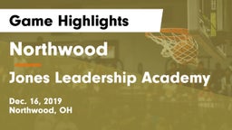 Northwood  vs Jones Leadership Academy  Game Highlights - Dec. 16, 2019