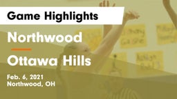 Northwood  vs Ottawa Hills  Game Highlights - Feb. 6, 2021