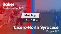 Matchup: Baker  vs. Cicero-North Syracuse  2016