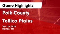 Polk County  vs Tellico Plains  Game Highlights - Jan. 20, 2020