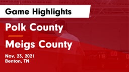 Polk County  vs Meigs County  Game Highlights - Nov. 23, 2021