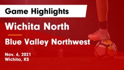 Wichita North  vs Blue Valley Northwest  Game Highlights - Nov. 6, 2021