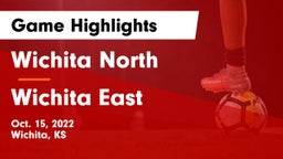 Wichita North  vs Wichita East  Game Highlights - Oct. 15, 2022
