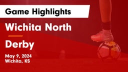 Wichita North  vs Derby  Game Highlights - May 9, 2024