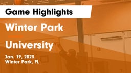 Winter Park  vs University  Game Highlights - Jan. 19, 2023