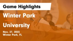 Winter Park  vs University  Game Highlights - Nov. 27, 2023