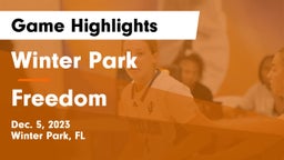 Winter Park  vs Freedom  Game Highlights - Dec. 5, 2023