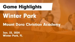 Winter Park  vs Mount Dora Christian Academy Game Highlights - Jan. 23, 2024